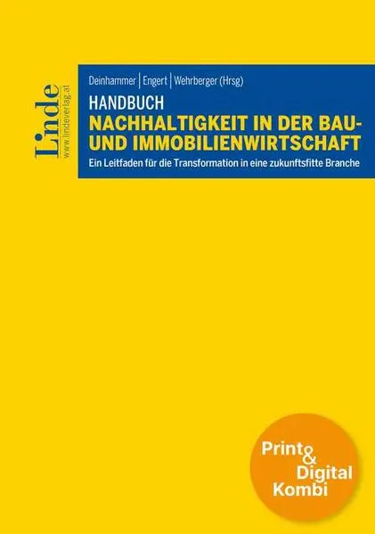 Handbuch Nachhaltigkeit in der Bau- und Immobilienwirtschaft (Kombi Print&digital)