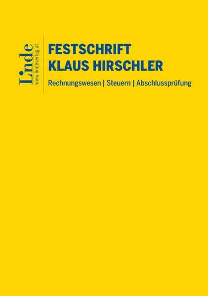 Festschrift Klaus Hirschler Rechnungswesen | Steuern | Abschlussprüfung