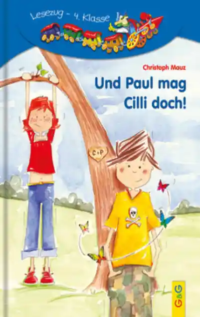 Cover: LESEZUG/4. Klasse: Und Paul mag Cilli doch!