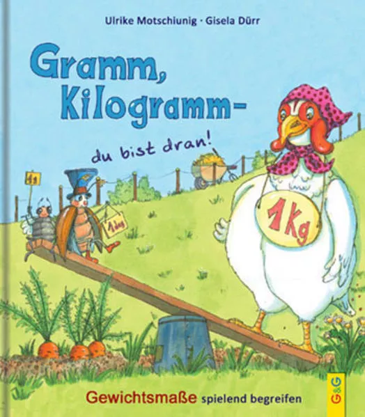 Cover: Gramm, Kilogramm - du bist dran!