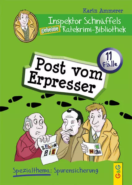 Cover: Inspektor Schnüffels geheime Ratekrimi Bibliothek - Post vom Erpresser