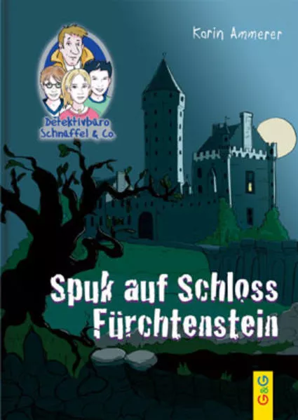 Cover: Detektivbüro Schnüffel & Co.: Spuk auf Schloss Fürchtenstein