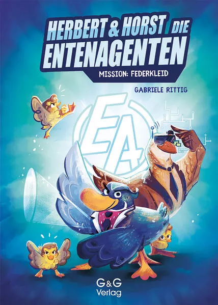 Cover: Herbert und Horst - Die Enten-Agenten: Mission Federkleid