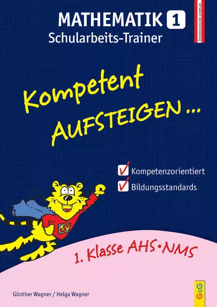 Cover: Kompetent Aufsteigen Mathematik 1 - Schularbeits-Trainer
