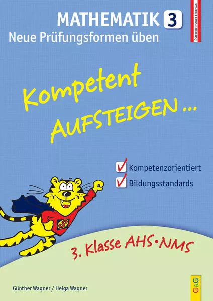 Cover: Kompetent Aufsteigen Mathematik 3 - Neue Prüfungsformen üben