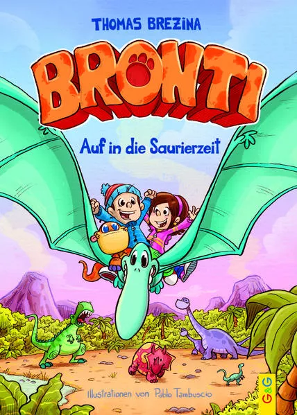 Cover: Bronti - Auf in die Saurierzeit