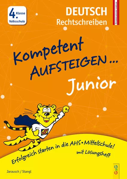 Cover: Kompetent Aufsteigen Junior Deutsch - Rechtschreiben 4. Klasse Volksschule