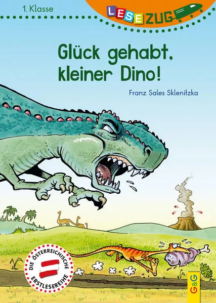 Cover: LESEZUG/1. Klasse: Glück gehabt, kleiner Dino!