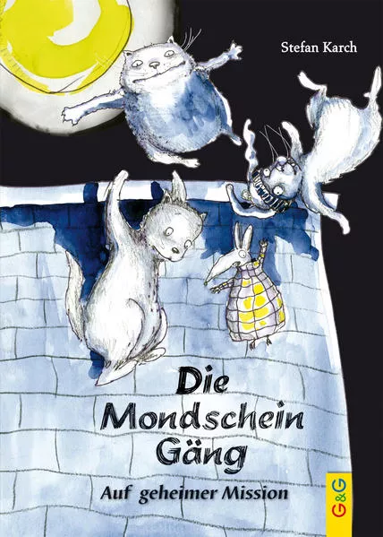 Cover: Die Mondscheingäng - Auf geheimer Mission