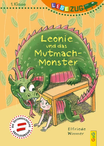 Cover: LESEZUG/1. Klasse: Leonie und das Mutmach-Monster