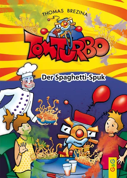 Cover: Tom Turbo: Der Spaghetti-Spuk