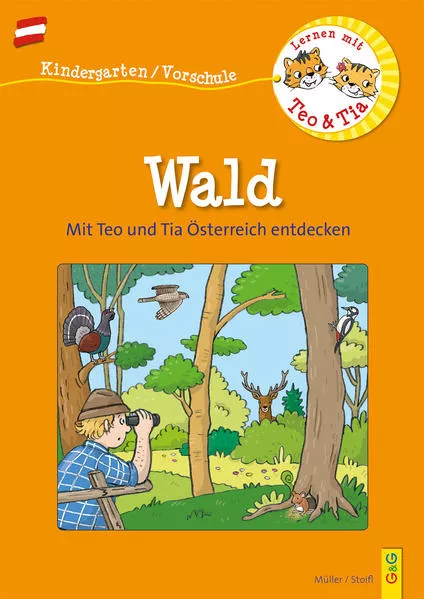 Cover: Österreich entdecken mit Teo und Tia – Wald