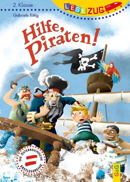 Cover: LESEZUG/2. Klasse: Hilfe, Piraten!