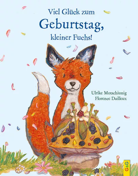 Cover: Viel Glück zum Geburtstag, kleiner Fuchs!