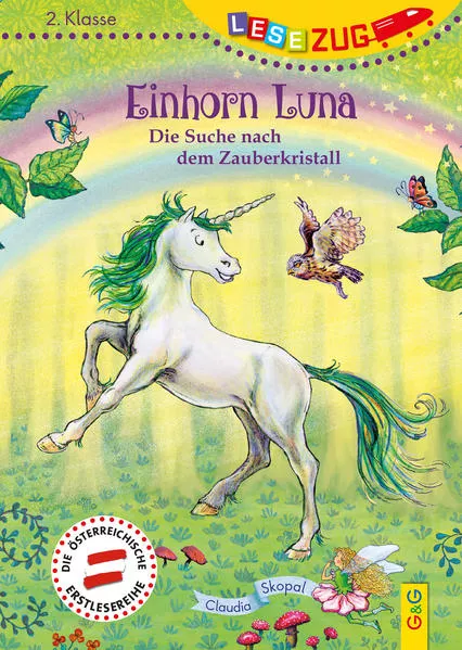 Cover: LESEZUG/2. Klasse: Einhorn Luna. Die Suche nach dem Zauberkristall