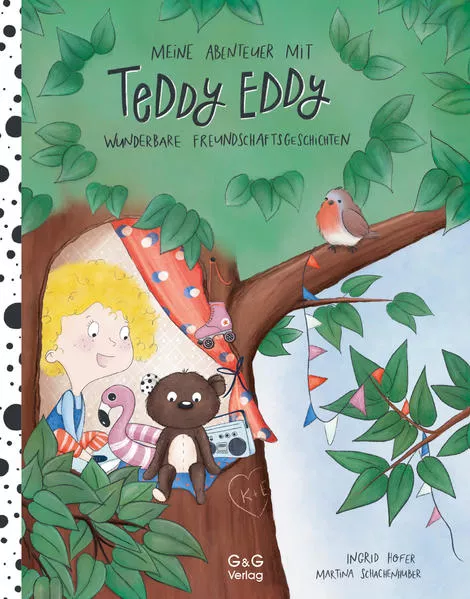 Cover: Meine Abenteuer mit Teddy Eddy. Wunderbare Freundschaftsgeschichten