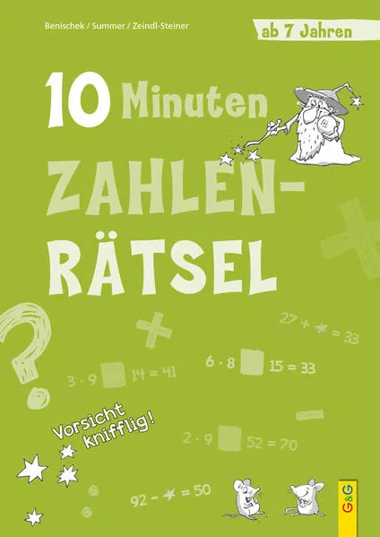 Cover: 10-Minuten-Zahlenrätsel ab 7 Jahren