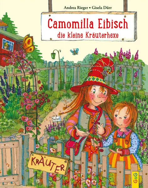 Cover: Camomilla Eibisch, die kleine Kräuterhexe