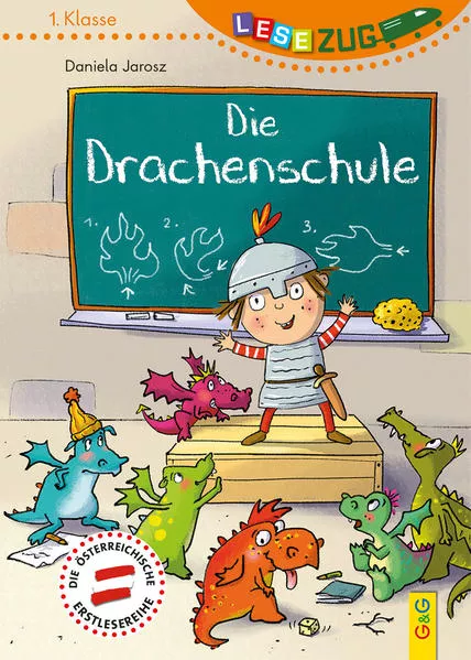 Cover: LESEZUG/1. Klasse: Die Drachenschule