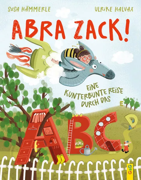 Cover: ABRA ZACK! Eine kunterbunte Reise durch das ABC