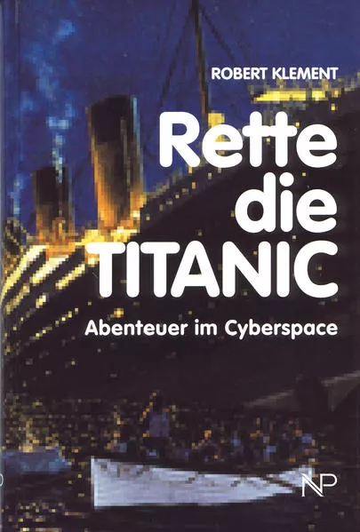 Cover: Rette die Titanic
