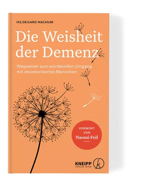 Cover: Die Weisheit der Demenz