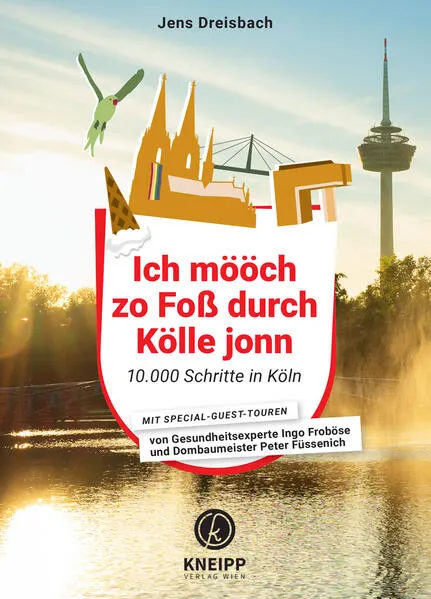 Ich mööch zo Foß durch Kölle jonn