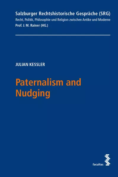 Cover: Paternalism and Nudging