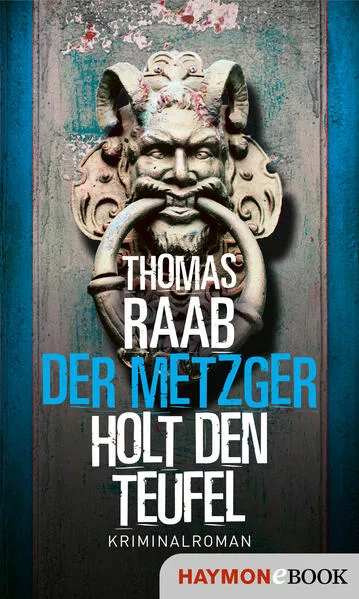 Cover: Der Metzger holt den Teufel