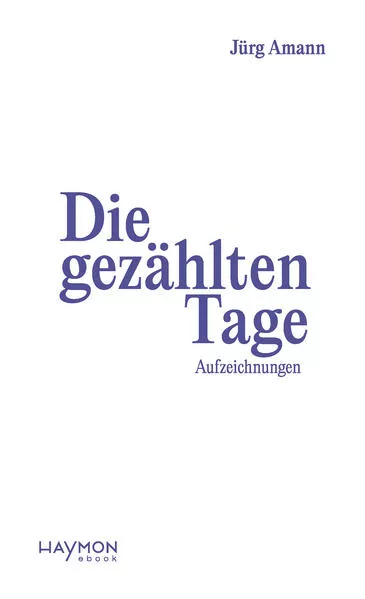 Die gezählten Tage</a>