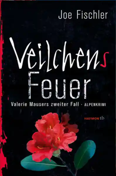 Cover: Veilchens Feuer