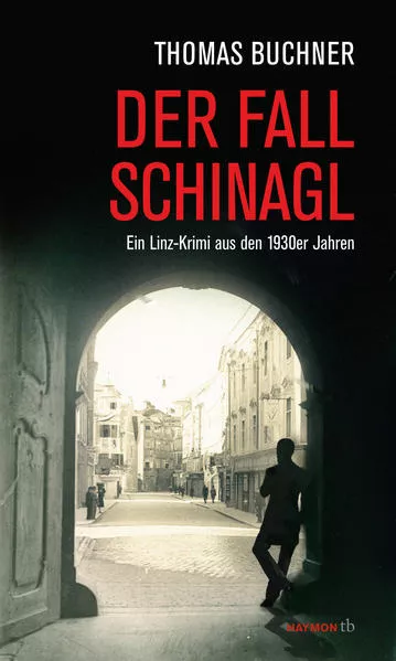 Cover: Der Fall Schinagl