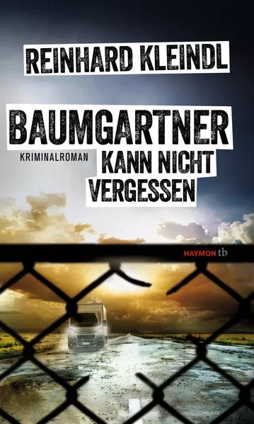 Cover: Baumgartner kann nicht vergessen