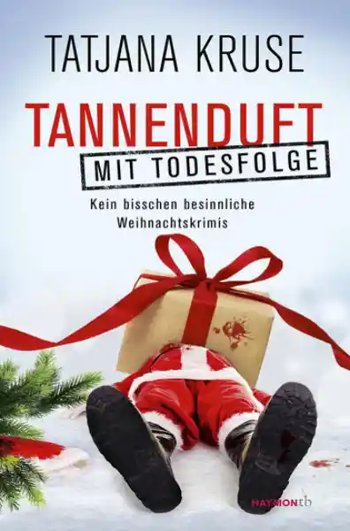 Cover: Tannenduft mit Todesfolge