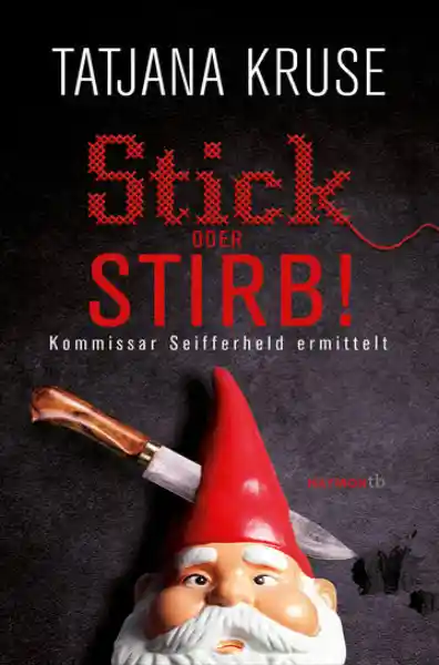 Cover: Stick oder stirb!