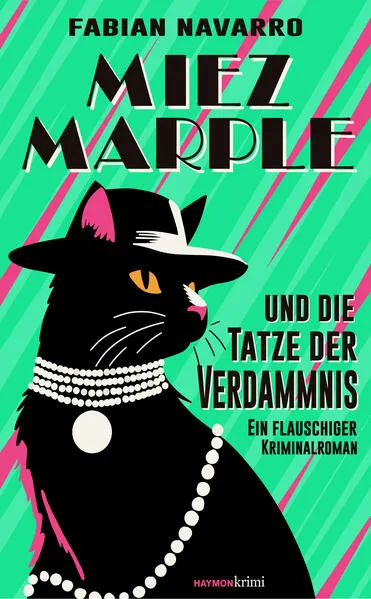 Cover: Miez Marple und die Tatze der Verdammnis