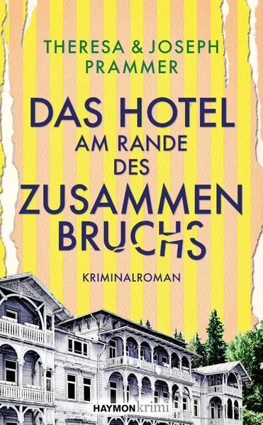 Cover: Das Hotel am Rande des Zusammenbruchs