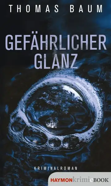 Cover: Gefährlicher Glanz