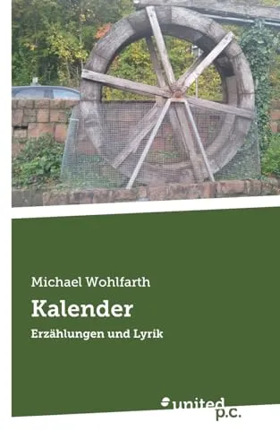 Kalender: Erzählungen und Lyrik