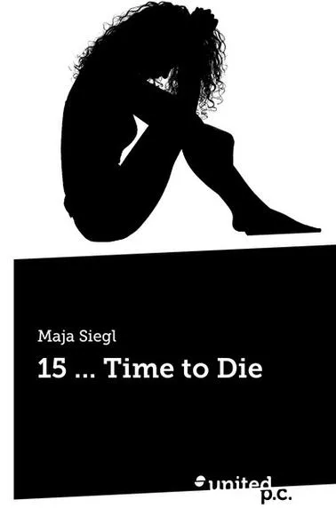 Cover: 15 ... Time to Die