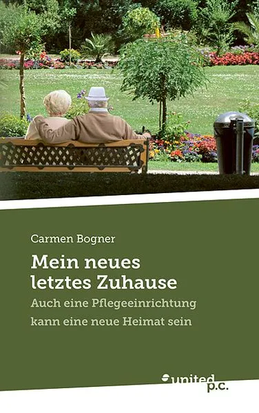 Cover: Mein neues letztes Zuhause