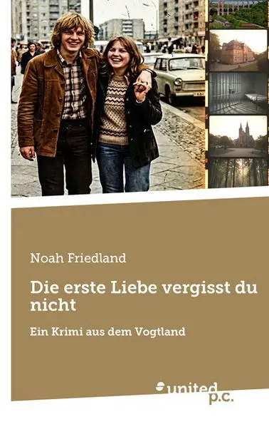 Die erste Liebe vergisst du nicht