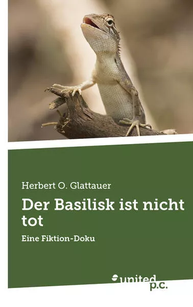 Cover: Der Basilisk ist nicht tot