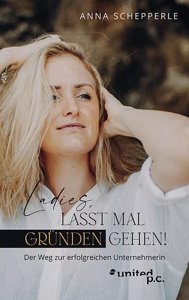 Ladies, lasst mal gründen gehen!</a>