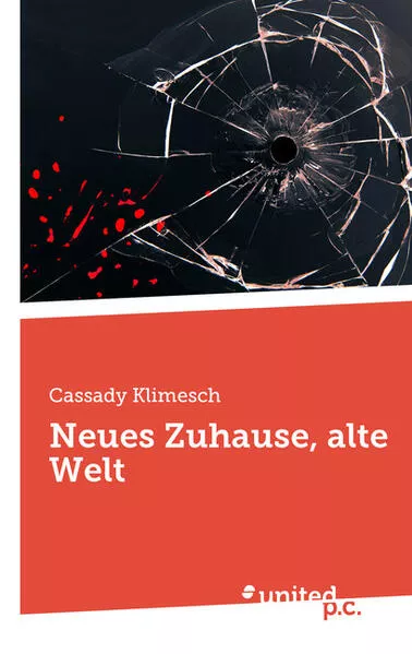 Cover: Neues Zuhause, alte Welt