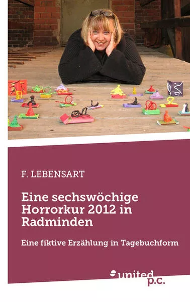 Eine sechswöchige Horrorkur 2012 in Radminden</a>