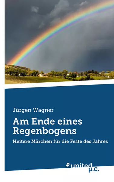 Cover: Am Ende eines Regenbogens