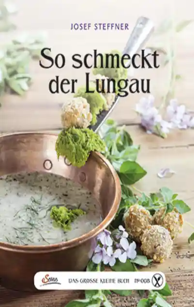 Das große kleine Buch: So schmeckt der Lungau</a>