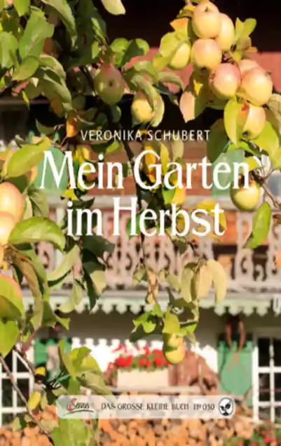 Das große kleine Buch: Mein Garten im Herbst</a>