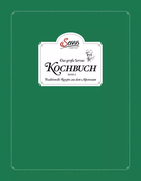 Cover: Das große Servus Kochbuch Band 2